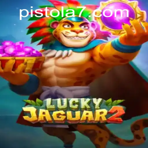 Descubra Luckyjaguar2: O Novo Sucesso no Pistola777.com